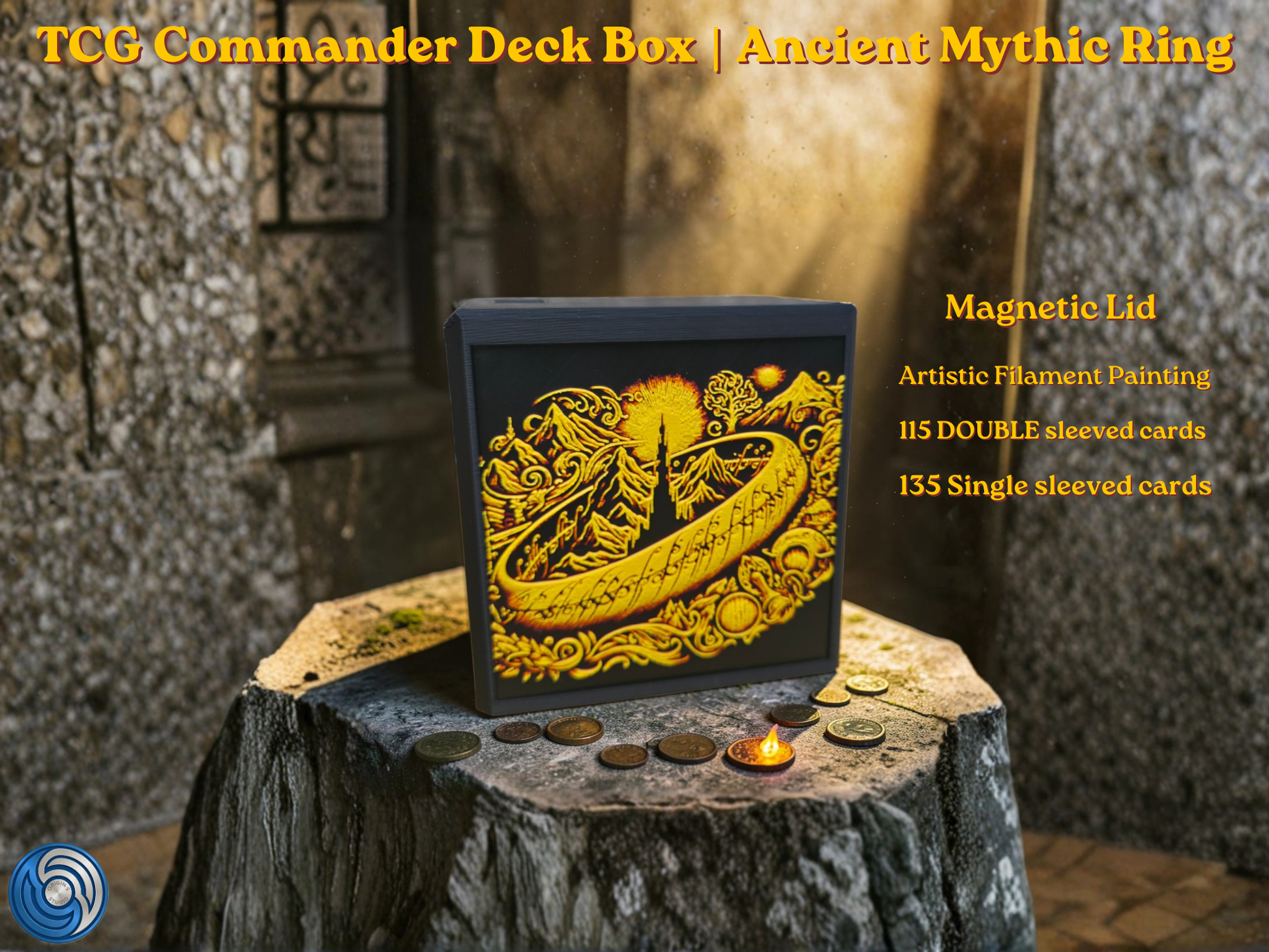 Black 3D printed TCG Commander deck box placed on a stone ritual altar background with glowing coins. The front face features a highly detailed, textured 2.5D filament painting in vibrant gold and yellow, depicting an ancient fantasy spellbook cover with an inscribed burning mythic ring. Text overlay highlights a magnetic lid and a capacity of 115 double-sleeved or 135 single-sleeved cards.