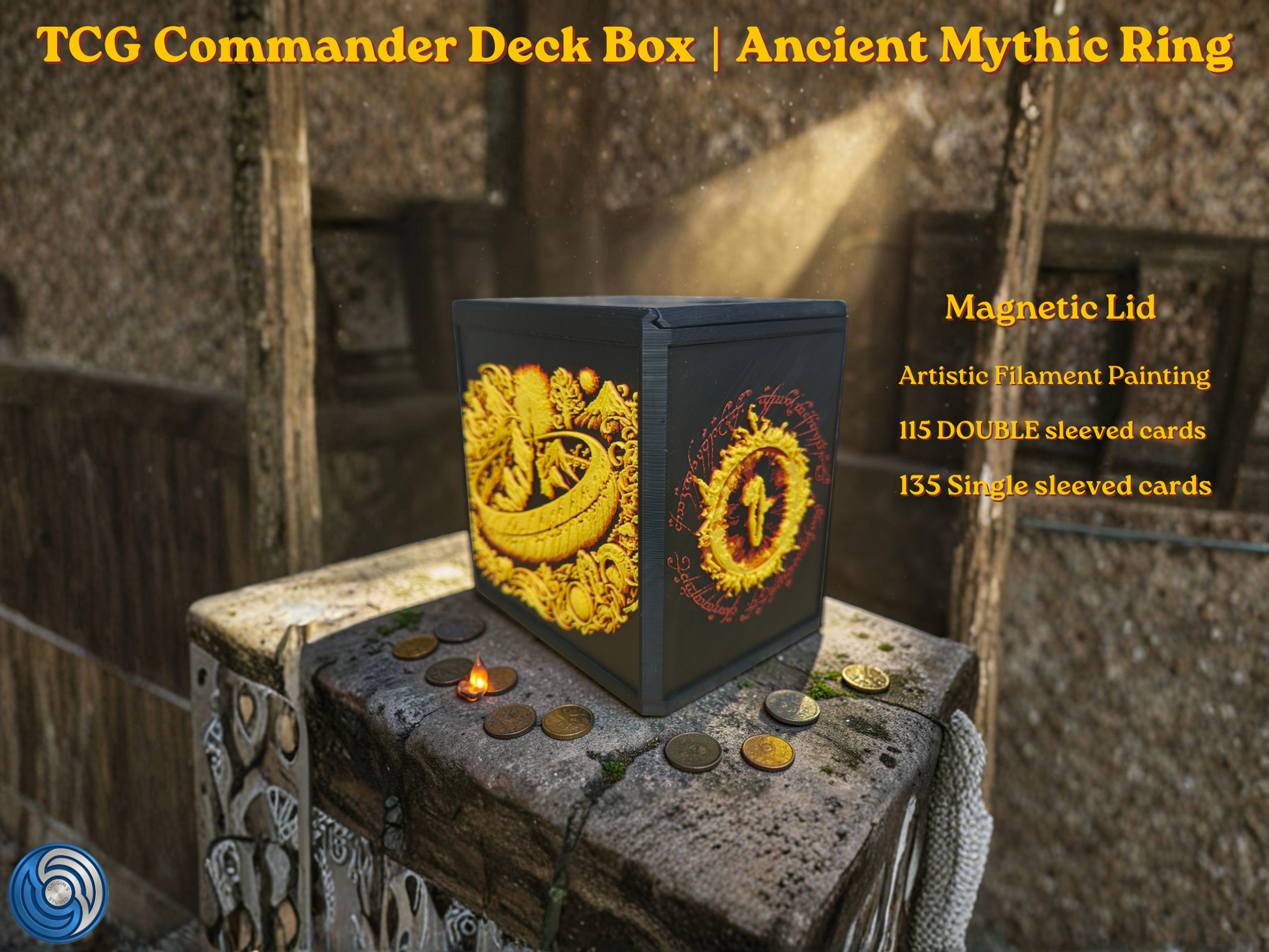 Black 3D printed TCG Commander deck box placed on a stone ritual altar background with glowing coins. The front face features a highly detailed, textured 2.5D filament painting in vibrant gold and yellow, depicting an ancient fantasy spellbook cover with an inscribed burning mythic ring. Text overlay highlights a magnetic lid and a capacity of 115 double-sleeved or 135 single-sleeved cards.