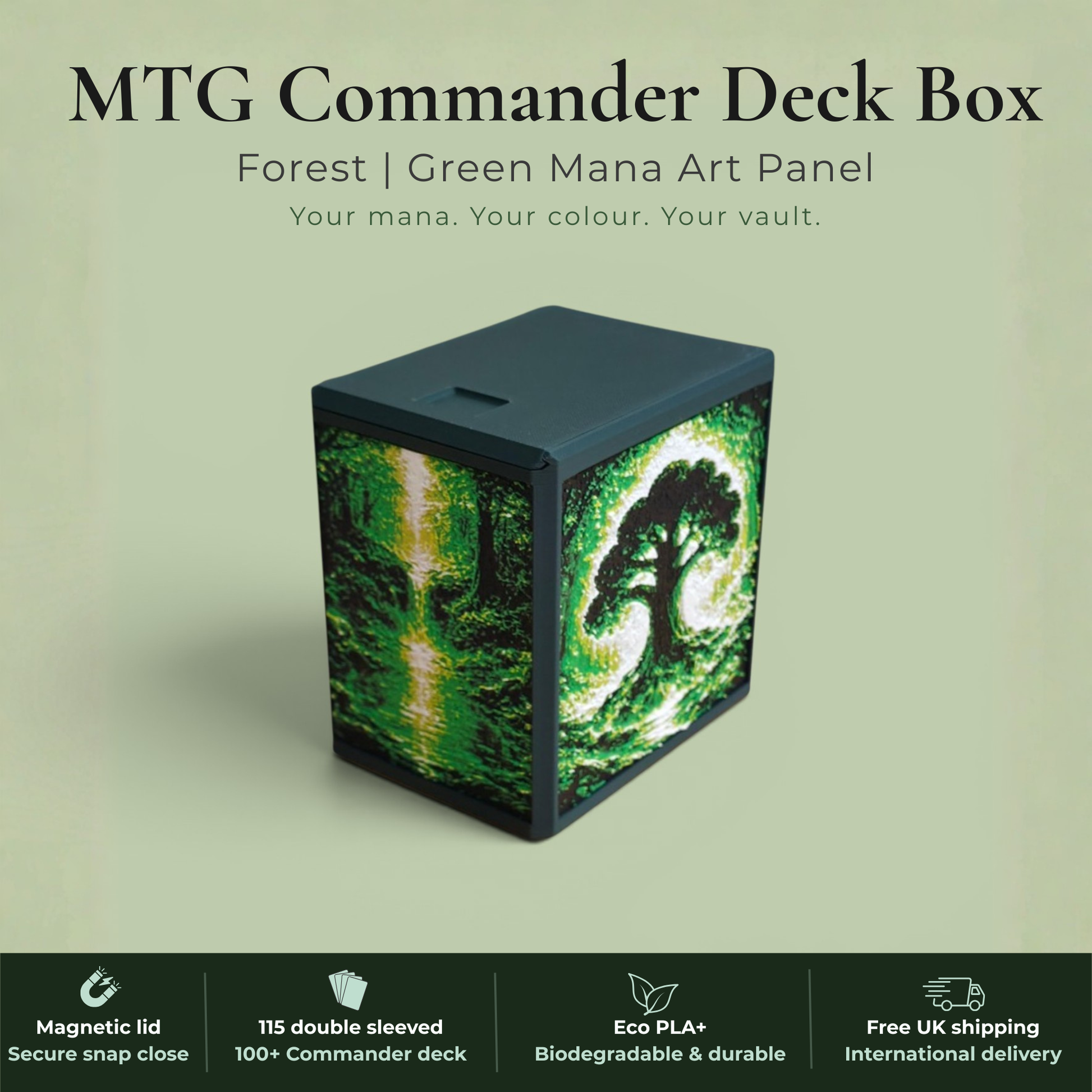 Green mana MTG Commander deck box handmade in Rotherham UK — Forest ancient tree and woodland stream art panels in green and white filament, magnetic lid, 115 double-sleeved card capacity, Commander display slot with top-loader included, colour applies to box body only, available in 14 colours and 8 special finishes.
